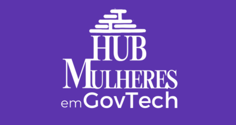 Hub Mulheres GOVTECH