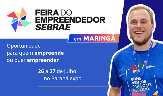 Feira do empreendedor - Sebrae Maringá 
