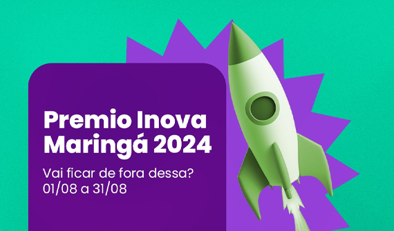 Lançamento do Prêmio Inova Maringá 2024