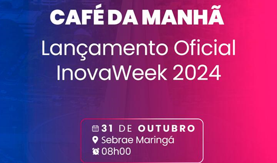 Café da manhã _ Lançamento oficial InovaWeek 2024