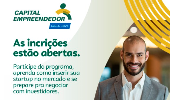 Programa Capital Empreendedor abre inscrições para edição de 2024